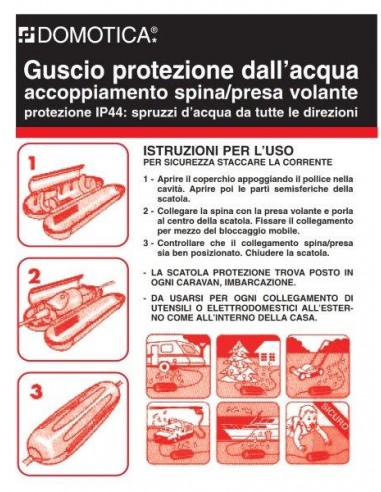 GUSCIO PROTEZIONE DALL'ACQUA PER... GUSCIO PROTEZIONE DALL'ACQUA PER...
